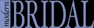 Modern Bridal Faires